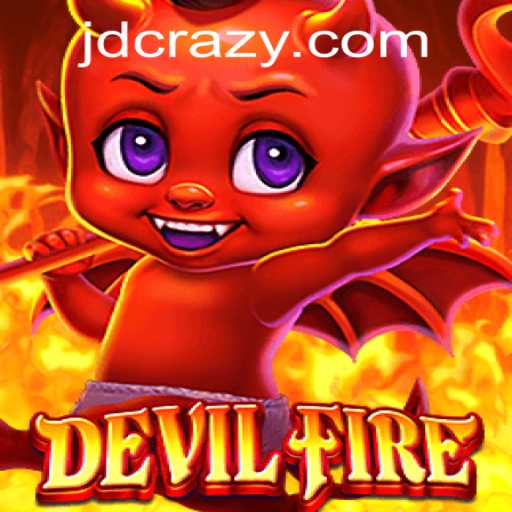 Discover the Thrills of DevilFire at CrazyJD Casino