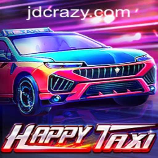 Discovering the Excitement of HappyTaxi at CrazyJD Casino
