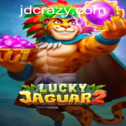 Exploring the Thrills of Luckyjaguar2 at CrazyJD Casino