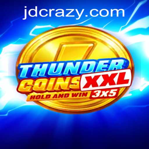 Unveiling ThunderCoinsXxl at CrazyJD Casino: A Thrilling Gaming Adventure